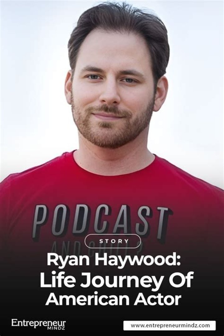 Ryan Haywood : Bio, Net Worth, Wife, Height And Career