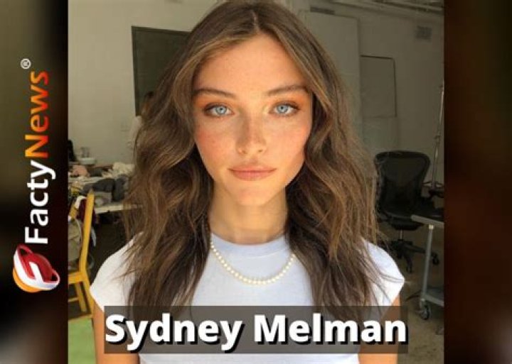 Sydney Melman Bio, Age, Net Worth, Profession